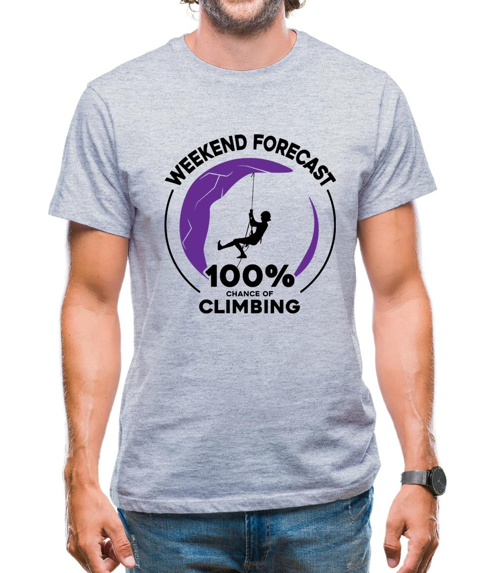 Weekend Forecast Climbing Mens T-Shirt Weekend Forecast Climbing Mens T-Shirt