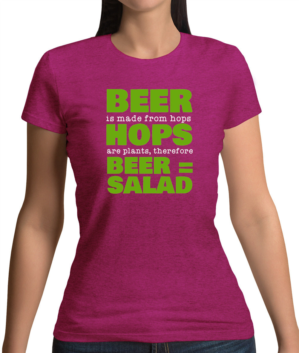 Beer = Salad Womens T-Shirt Beer = Salad Womens T-Shirt