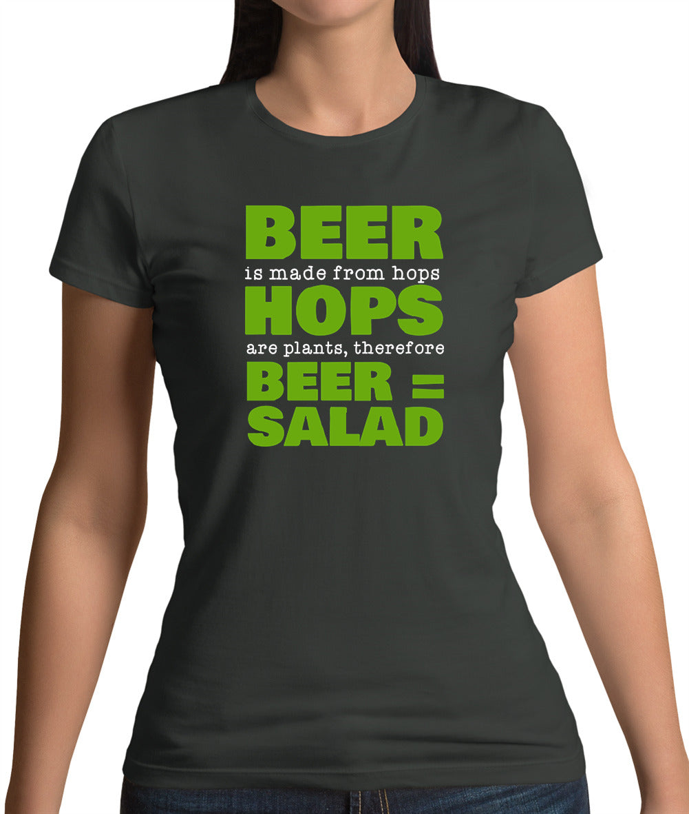 Beer = Salad Womens T-Shirt Beer = Salad Womens T-Shirt