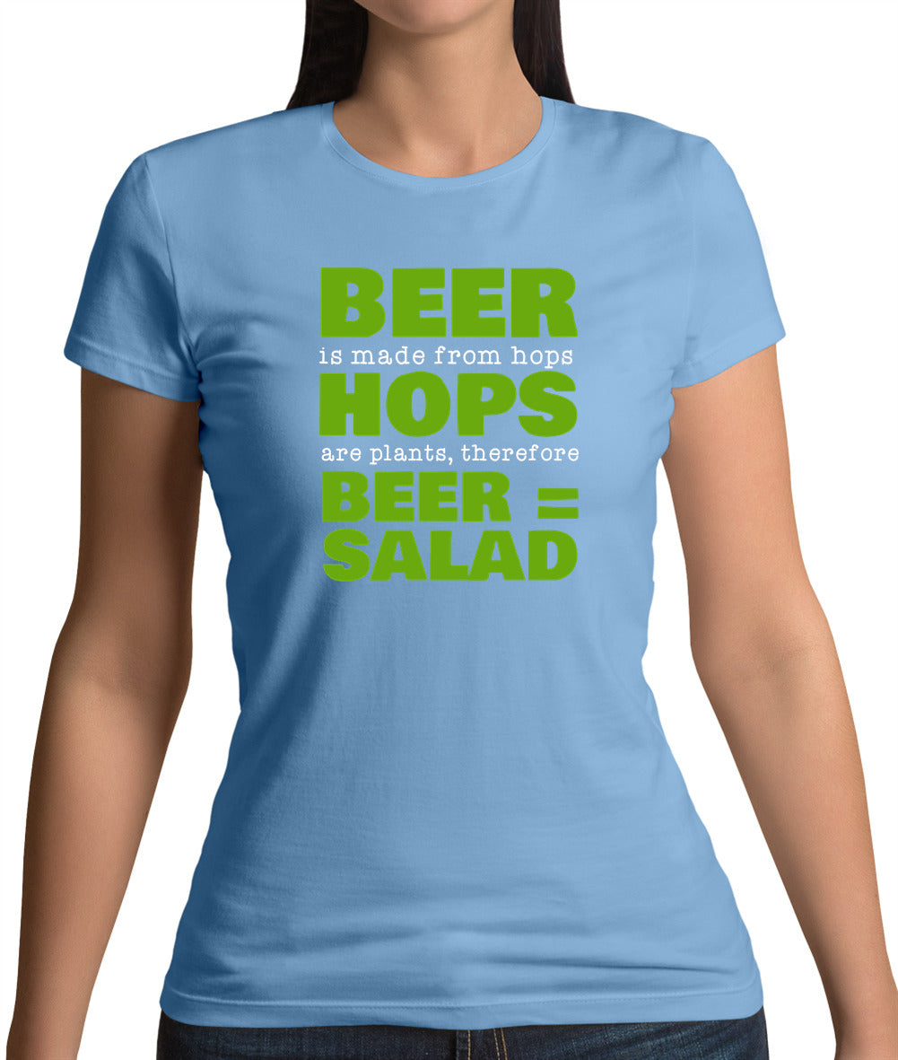 Beer = Salad Womens T-Shirt Beer = Salad Womens T-Shirt