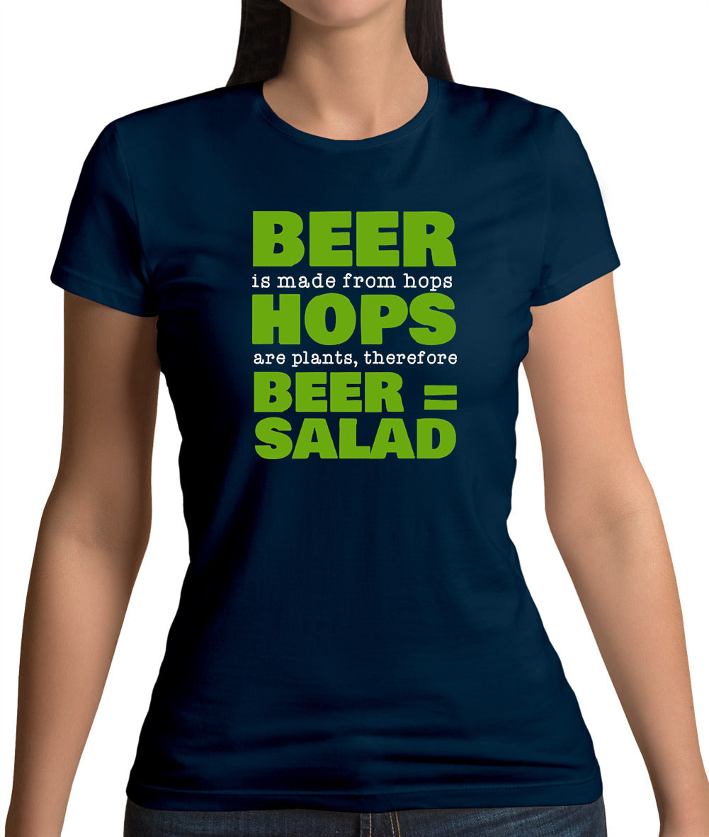 Beer = Salad Womens T-Shirt Beer = Salad Womens T-Shirt