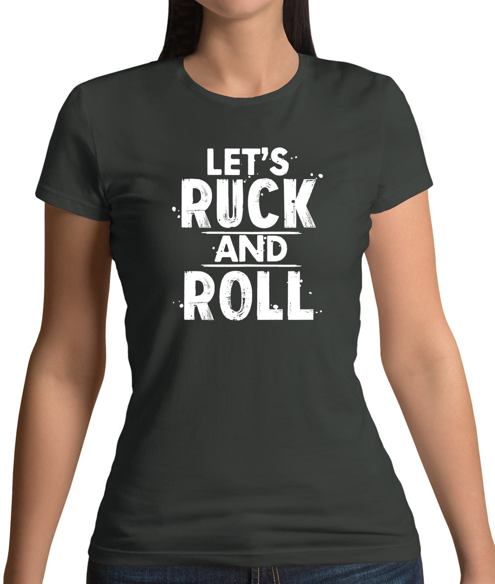 Let's Ruck And Roll Womens T-Shirt Let's Ruck And Roll Womens T-Shirt