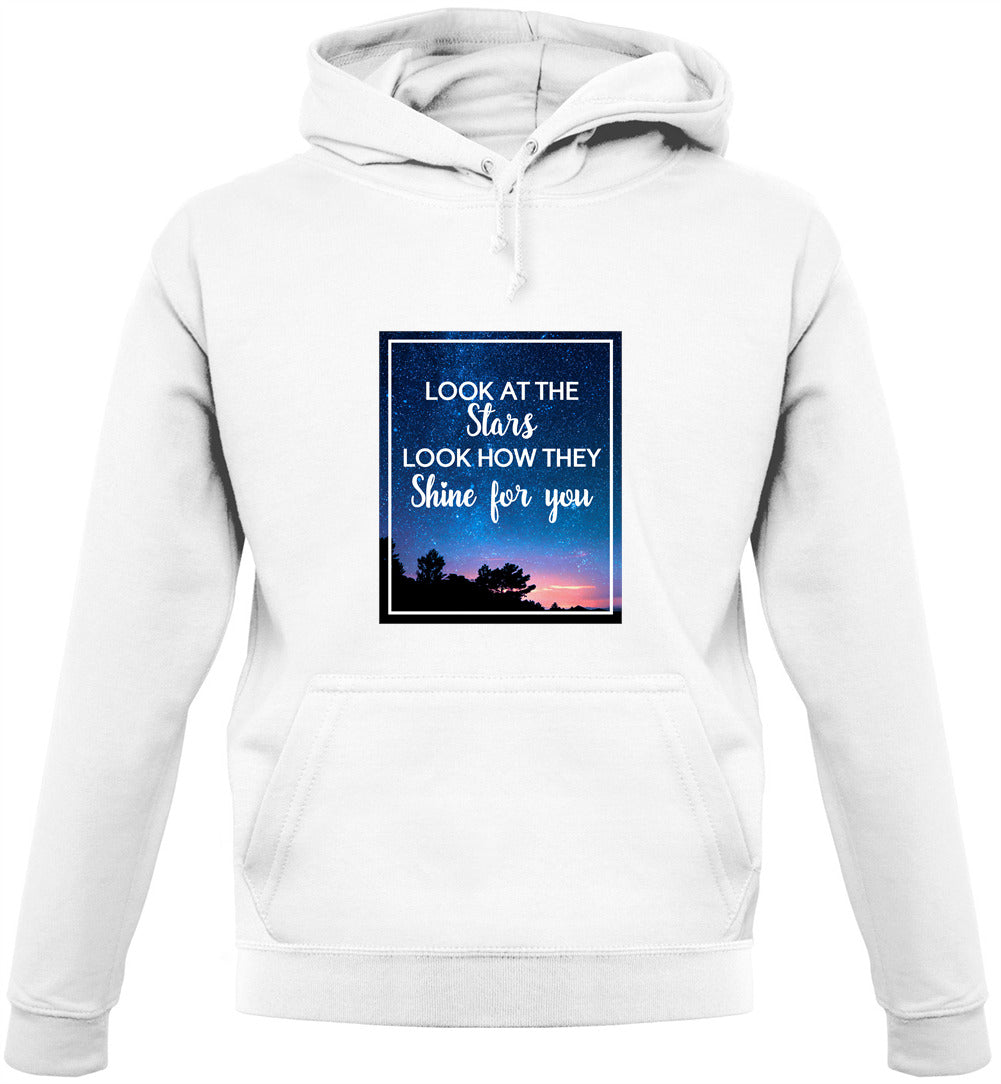 Look At The Stars Unisex Hoodie Look At The Stars Unisex Hoodie