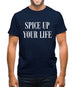 Spice Up Your Life Mens T-Shirt