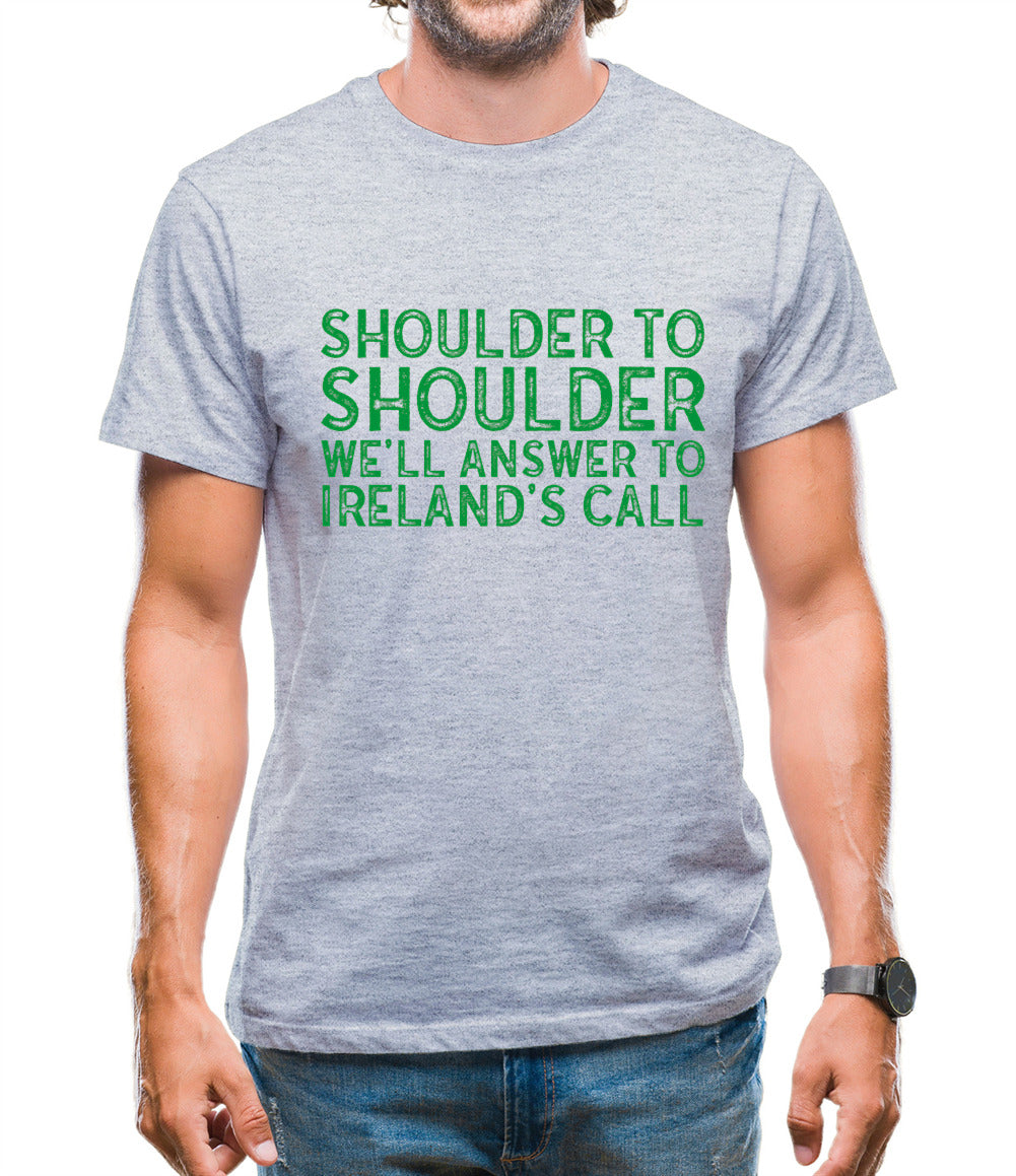 Shoulder To Shoulder Irelands Call Mens T-Shirt Shoulder To Shoulder Irelands Call Mens T-Shirt