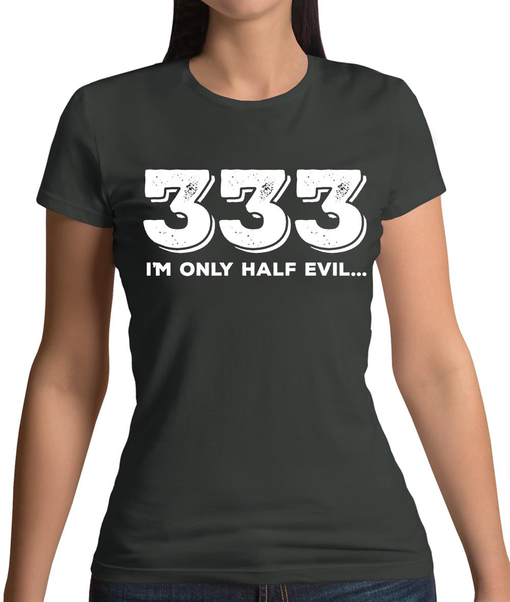 Half Evil 333 Womens T-Shirt Half Evil 333 Womens T-Shirt