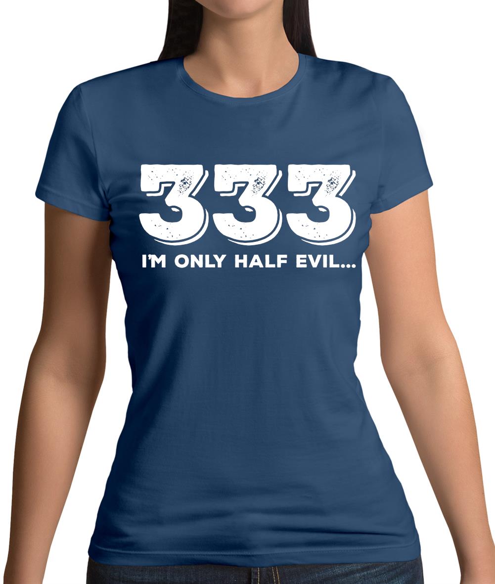 Half Evil 333 Womens T-Shirt Half Evil 333 Womens T-Shirt