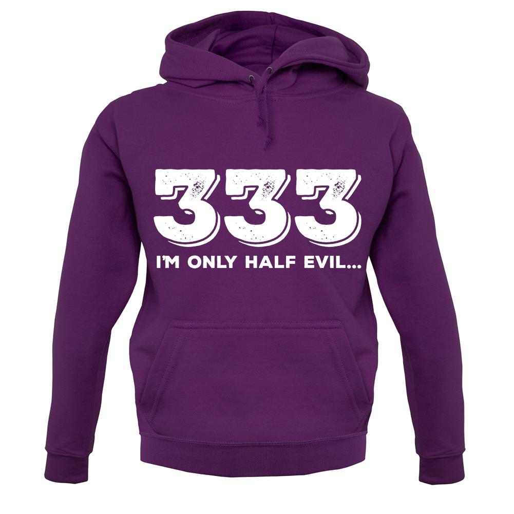 Half Evil 333 unisex hoodie Half Evil 333 unisex hoodie