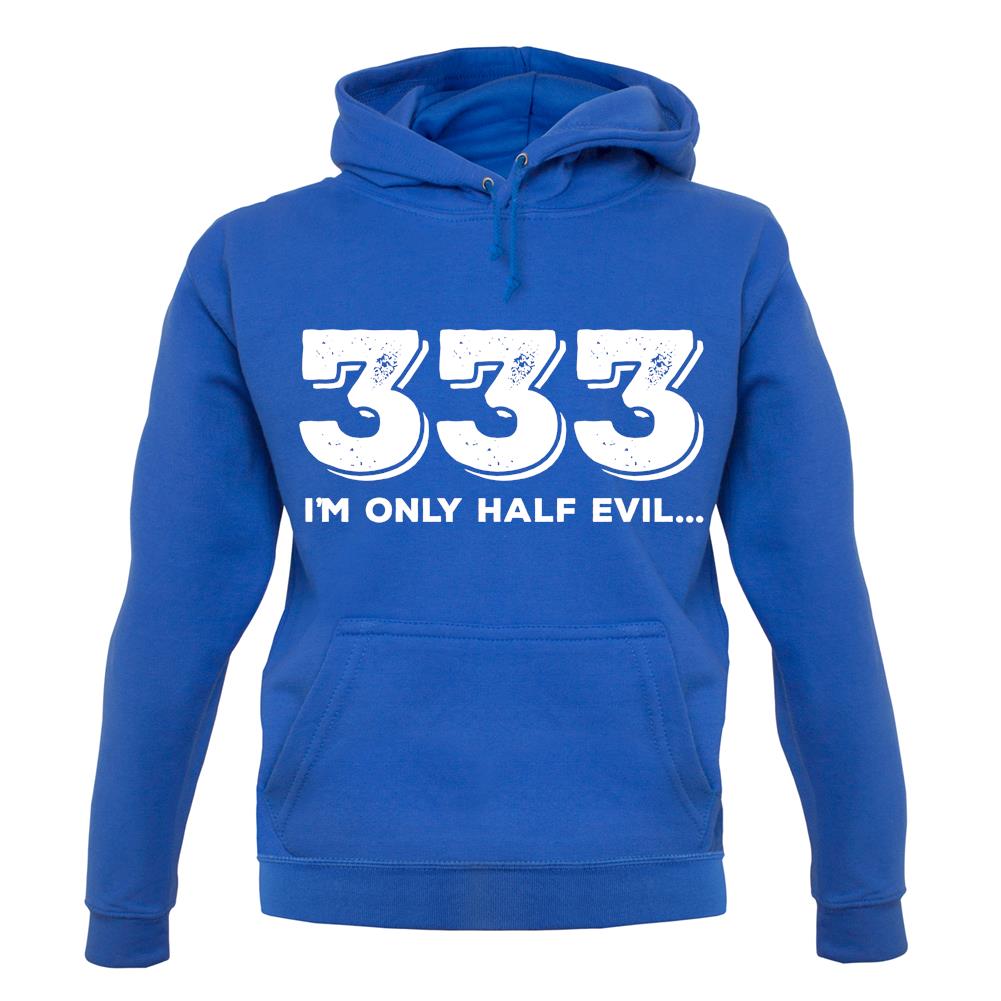 Half Evil 333 unisex hoodie Half Evil 333 unisex hoodie