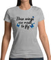 These Wings Are Made To Fly Womens T-Shirt These Wings Are Made To Fly Womens T-Shirt
