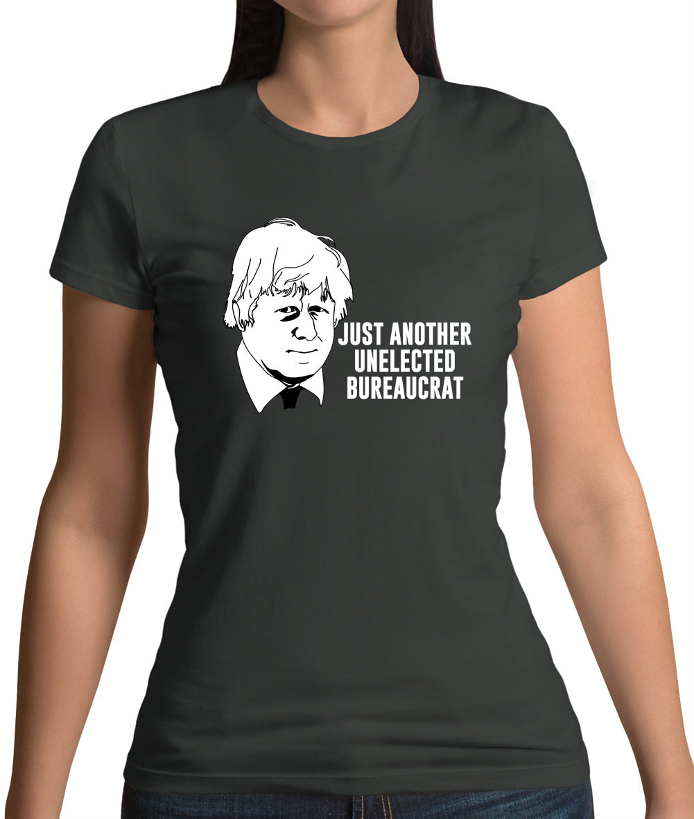 Just Another Unelected Bureaucrat Womens T-Shirt Just Another Unelected Bureaucrat Womens T-Shirt