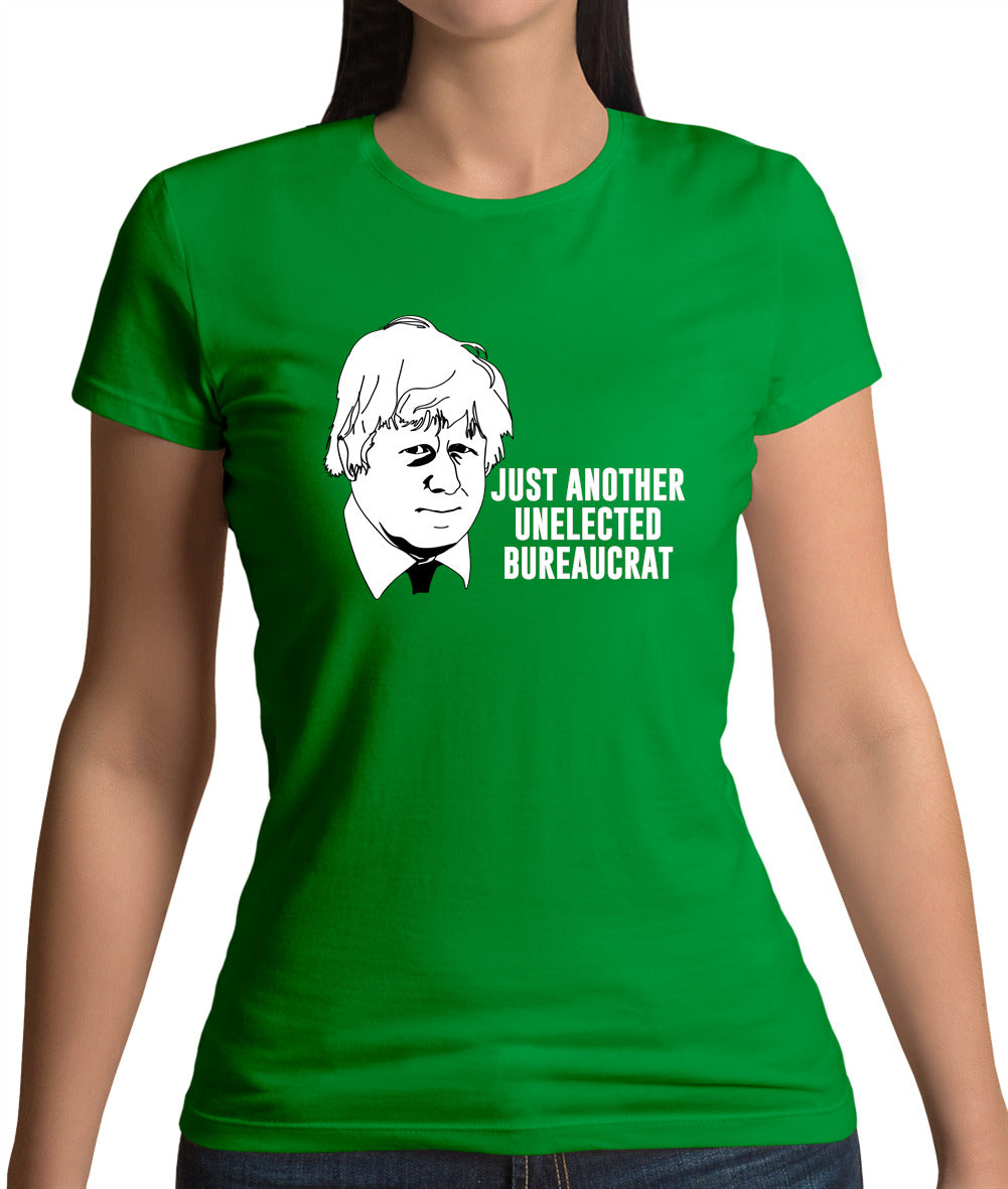 Just Another Unelected Bureaucrat Womens T-Shirt Just Another Unelected Bureaucrat Womens T-Shirt