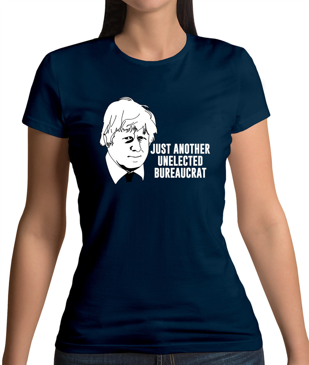 Just Another Unelected Bureaucrat Womens T-Shirt Just Another Unelected Bureaucrat Womens T-Shirt
