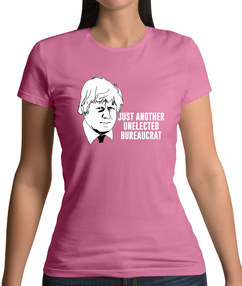 Just Another Unelected Bureaucrat Womens T-Shirt Just Another Unelected Bureaucrat Womens T-Shirt