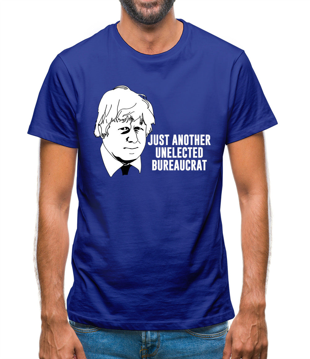 Just Another Unelected Bureaucrat Mens T-Shirt Just Another Unelected Bureaucrat Mens T-Shirt