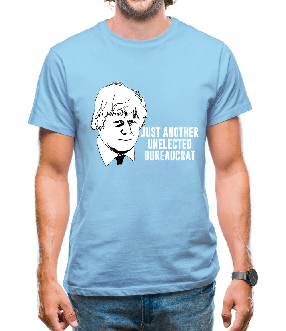 Just Another Unelected Bureaucrat Mens T-Shirt Just Another Unelected Bureaucrat Mens T-Shirt