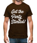 Get The Party Started Mens T-Shirt Get The Party Started Mens T-Shirt