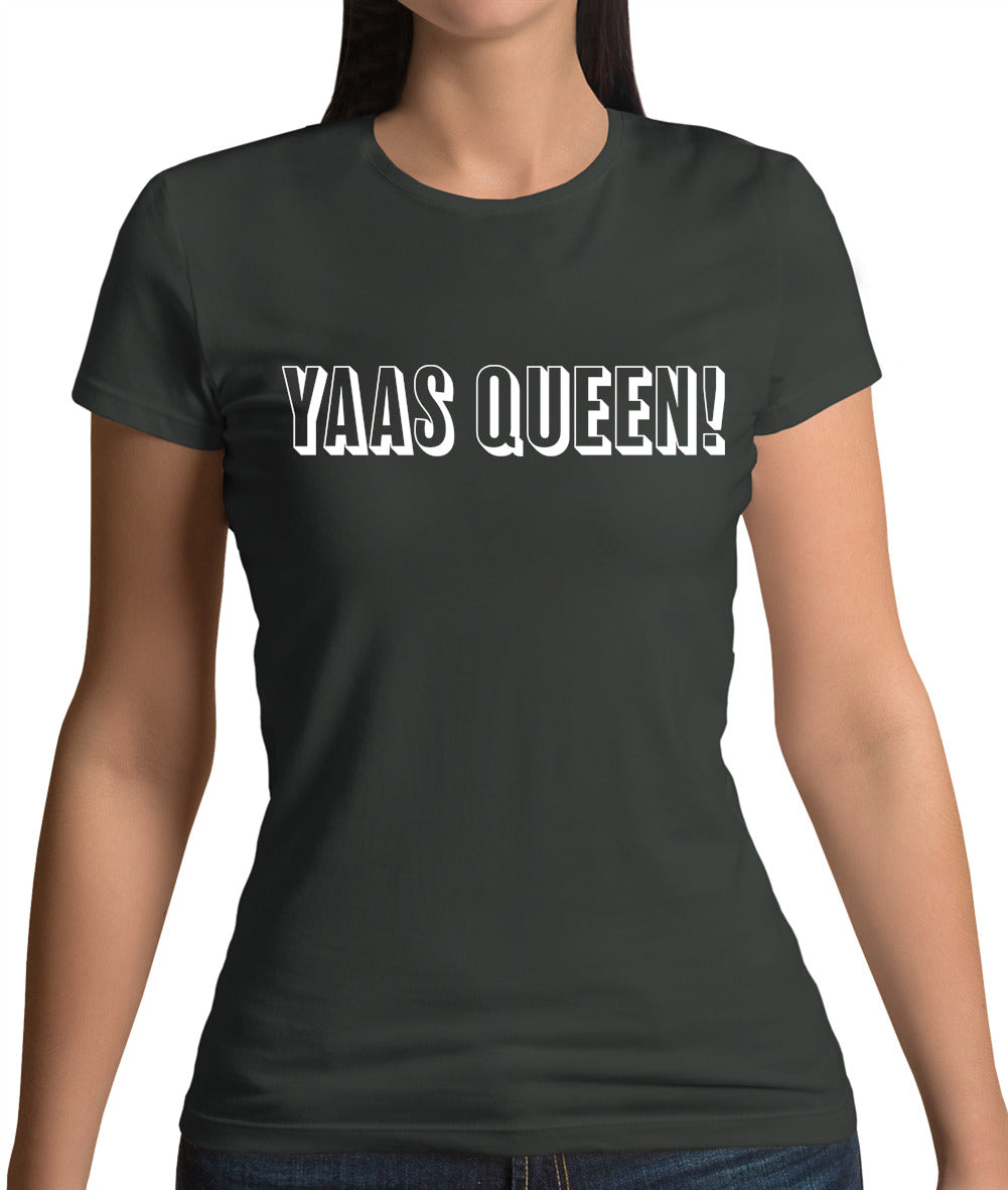 Yaas Queen Womens T-Shirt Yaas Queen Womens T-Shirt