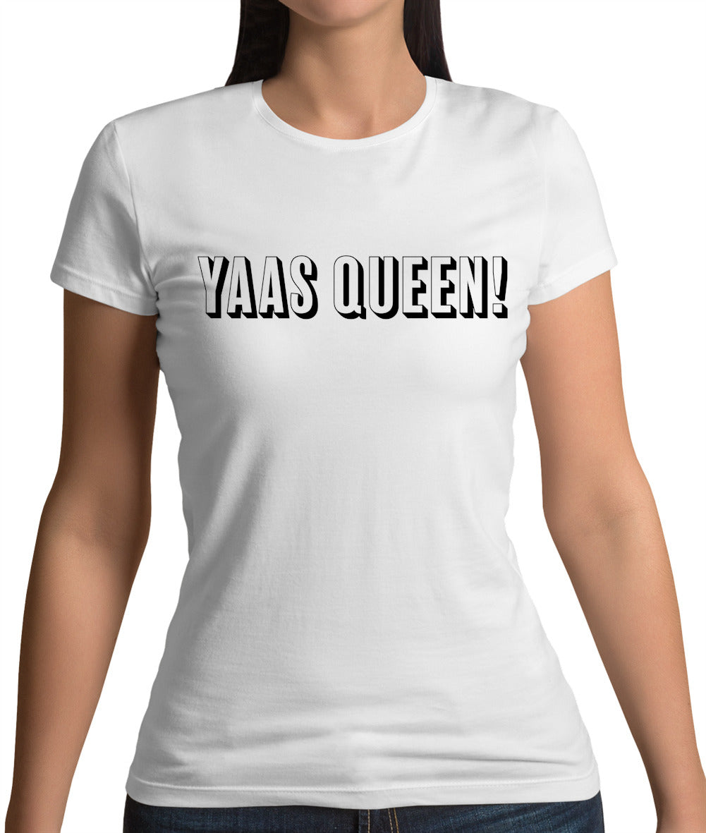 Yaas Queen Womens T-Shirt Yaas Queen Womens T-Shirt
