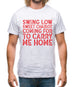 Swing Low, Sweet Chariot Mens T-Shirt Swing Low, Sweet Chariot Mens T-Shirt