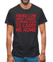 Swing Low, Sweet Chariot Mens T-Shirt Swing Low, Sweet Chariot Mens T-Shirt