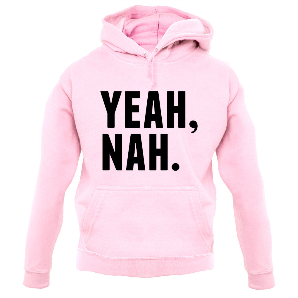 Yeah Nah Unisex Hoodie Yeah Nah Unisex Hoodie