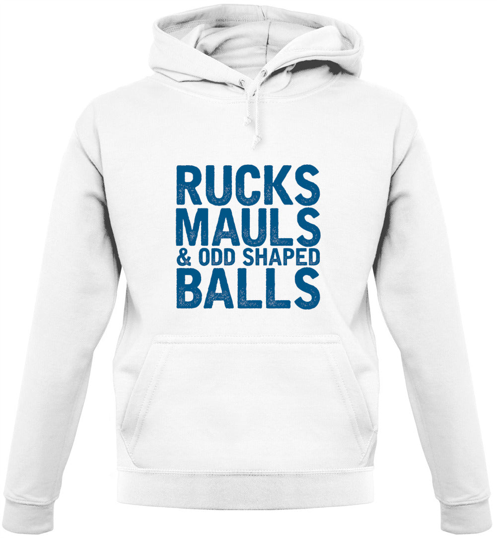 Ruck, Mauls And Odd Shaped Balls Unisex Hoodie Ruck, Mauls And Odd Shaped Balls Unisex Hoodie