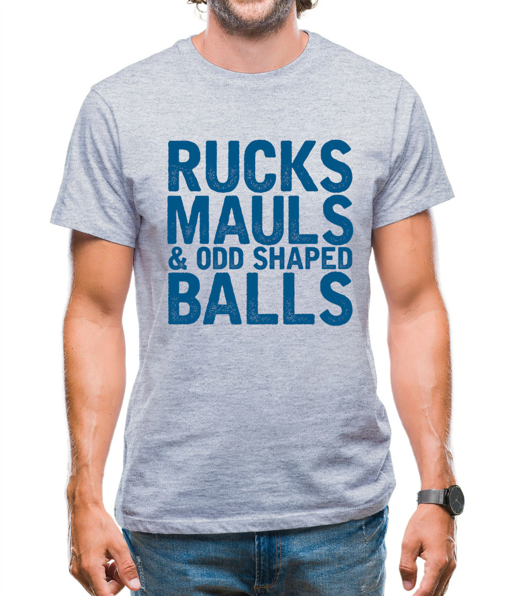 Ruck, Mauls And Odd Shaped Balls Mens T-Shirt Ruck, Mauls And Odd Shaped Balls Mens T-Shirt