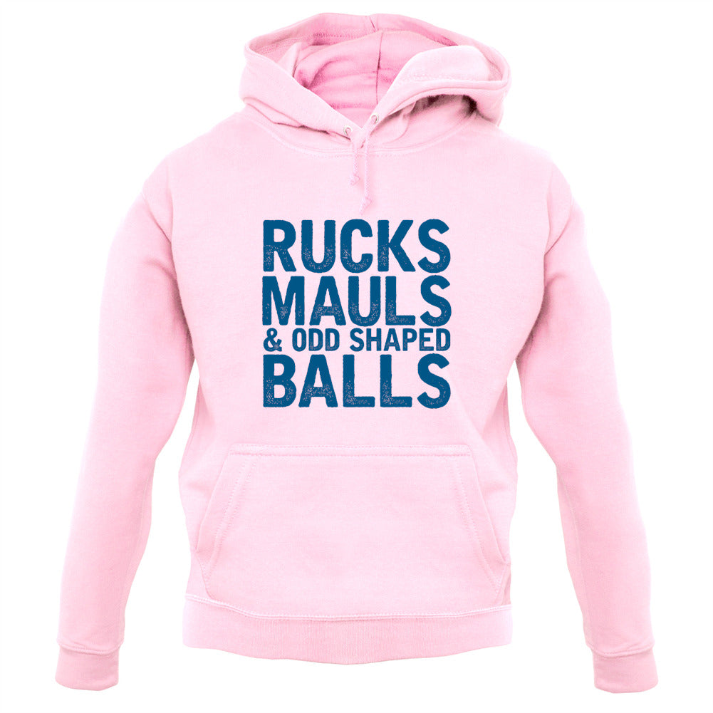 Ruck, Mauls And Odd Shaped Balls Unisex Hoodie Ruck, Mauls And Odd Shaped Balls Unisex Hoodie