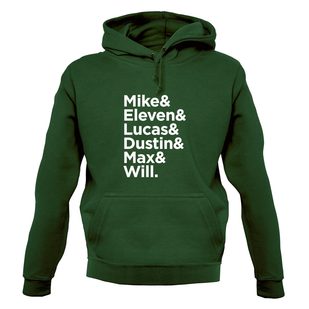 Mike, Eleven, Lucas, Dustin, Max, Will Unisex Hoodie Mike, Eleven, Lucas, Dustin, Max, Will Unisex Hoodie