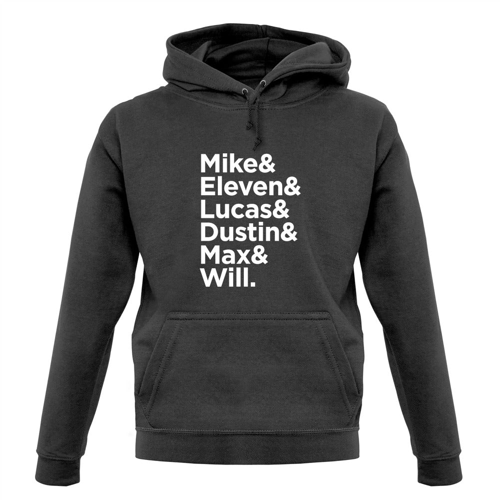 Mike, Eleven, Lucas, Dustin, Max, Will Unisex Hoodie Mike, Eleven, Lucas, Dustin, Max, Will Unisex Hoodie
