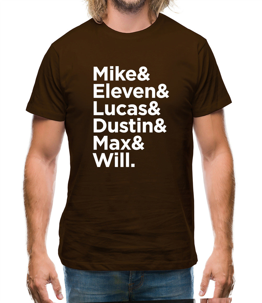 Mike, Eleven, Lucas, Dustin, Max, Will Mens T-Shirt Mike, Eleven, Lucas, Dustin, Max, Will Mens T-Shirt