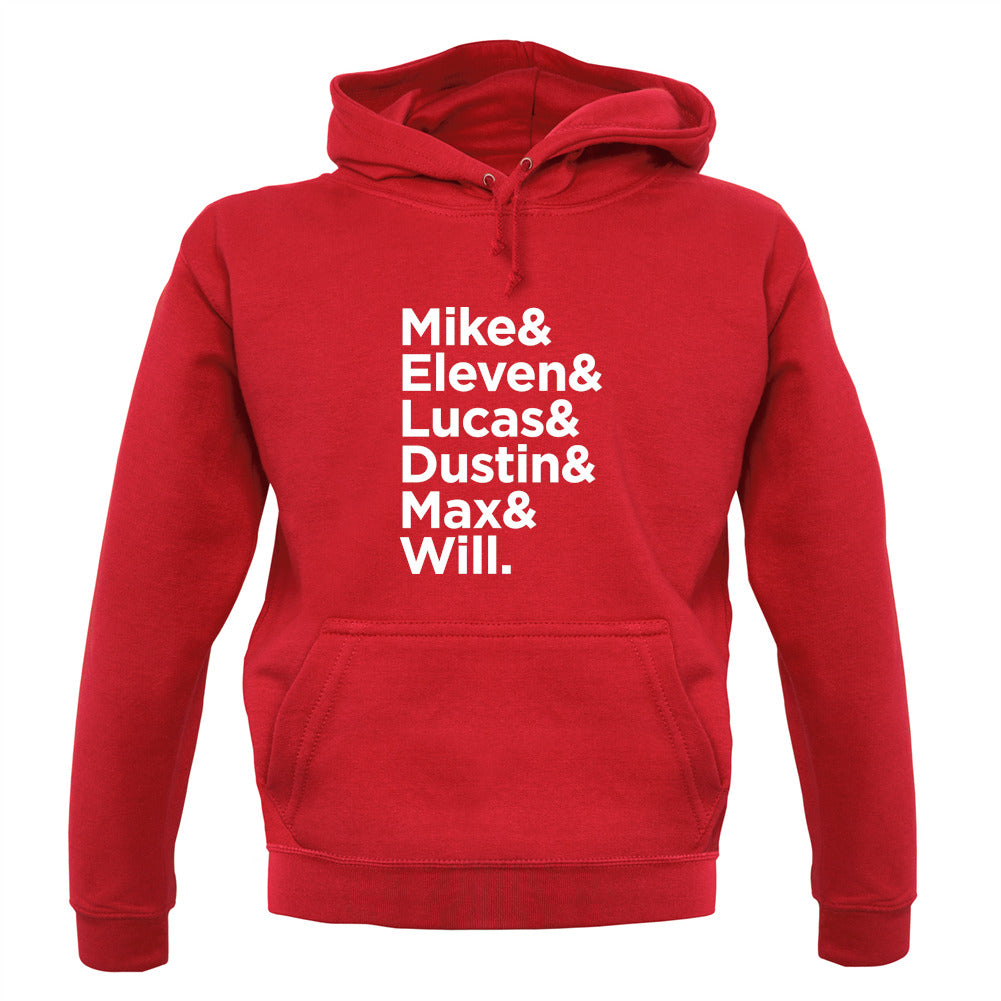 Mike, Eleven, Lucas, Dustin, Max, Will Unisex Hoodie Mike, Eleven, Lucas, Dustin, Max, Will Unisex Hoodie