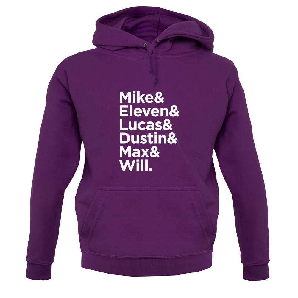 Mike, Eleven, Lucas, Dustin, Max, Will Unisex Hoodie Mike, Eleven, Lucas, Dustin, Max, Will Unisex Hoodie