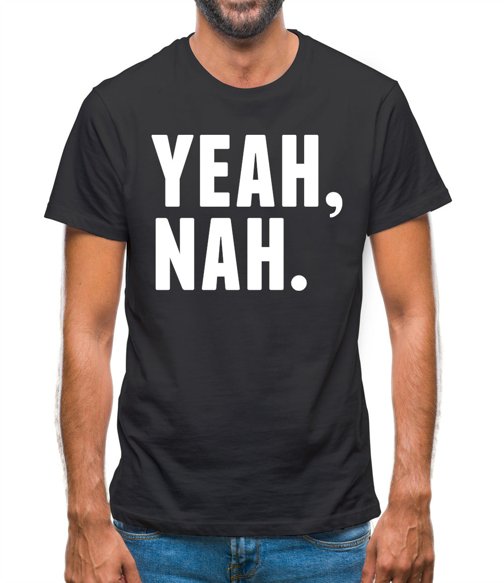 Yeah Nah Mens T-Shirt Yeah Nah Mens T-Shirt
