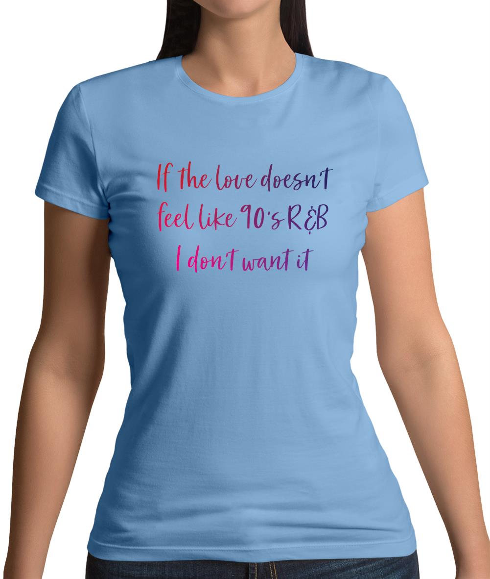 90's R&B Music Womens T-Shirt 90's R&B Music Womens T-Shirt