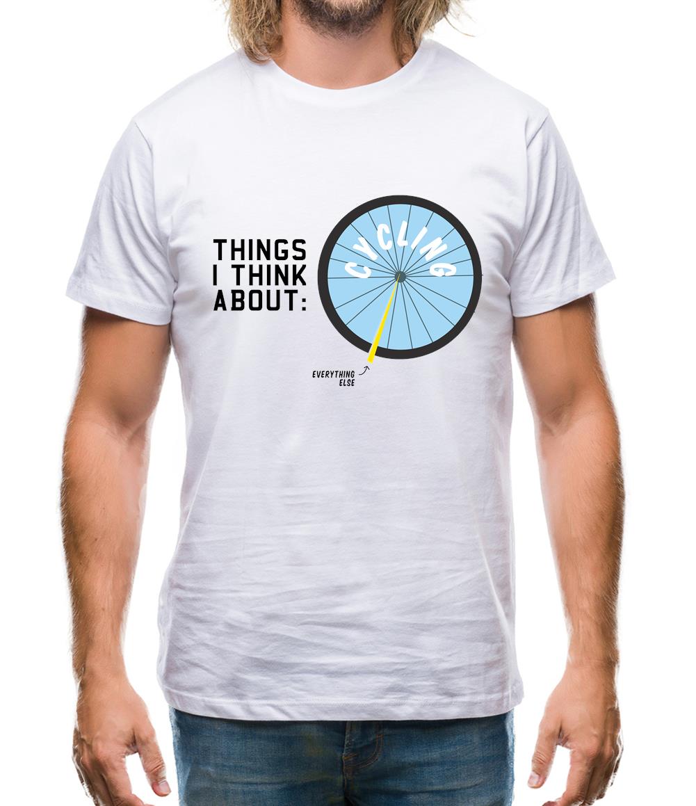 I Think About Cycling Mens T-Shirt I Think About Cycling Mens T-Shirt