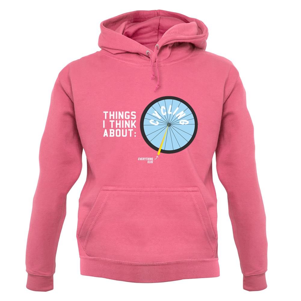 I Think About Cycling unisex hoodie I Think About Cycling unisex hoodie