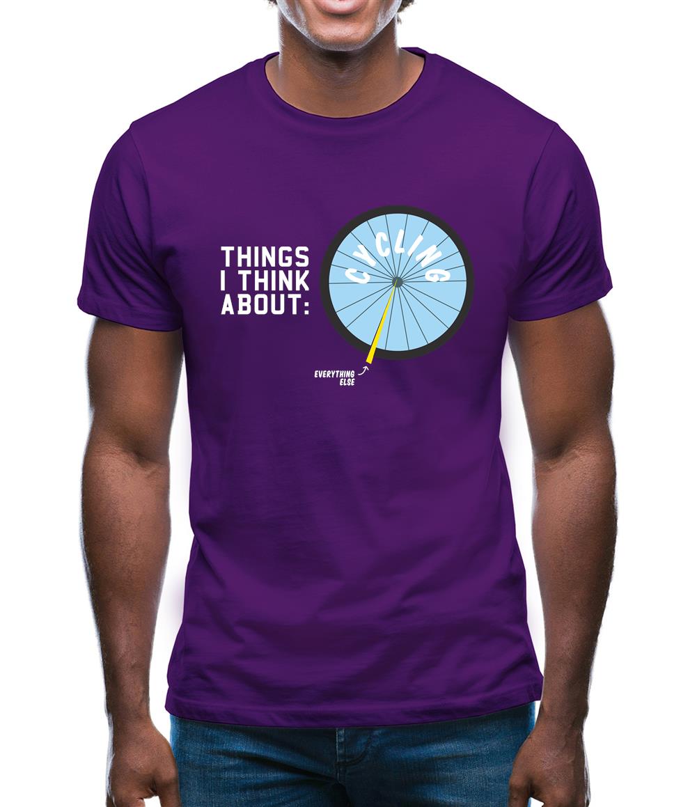 I Think About Cycling Mens T-Shirt I Think About Cycling Mens T-Shirt