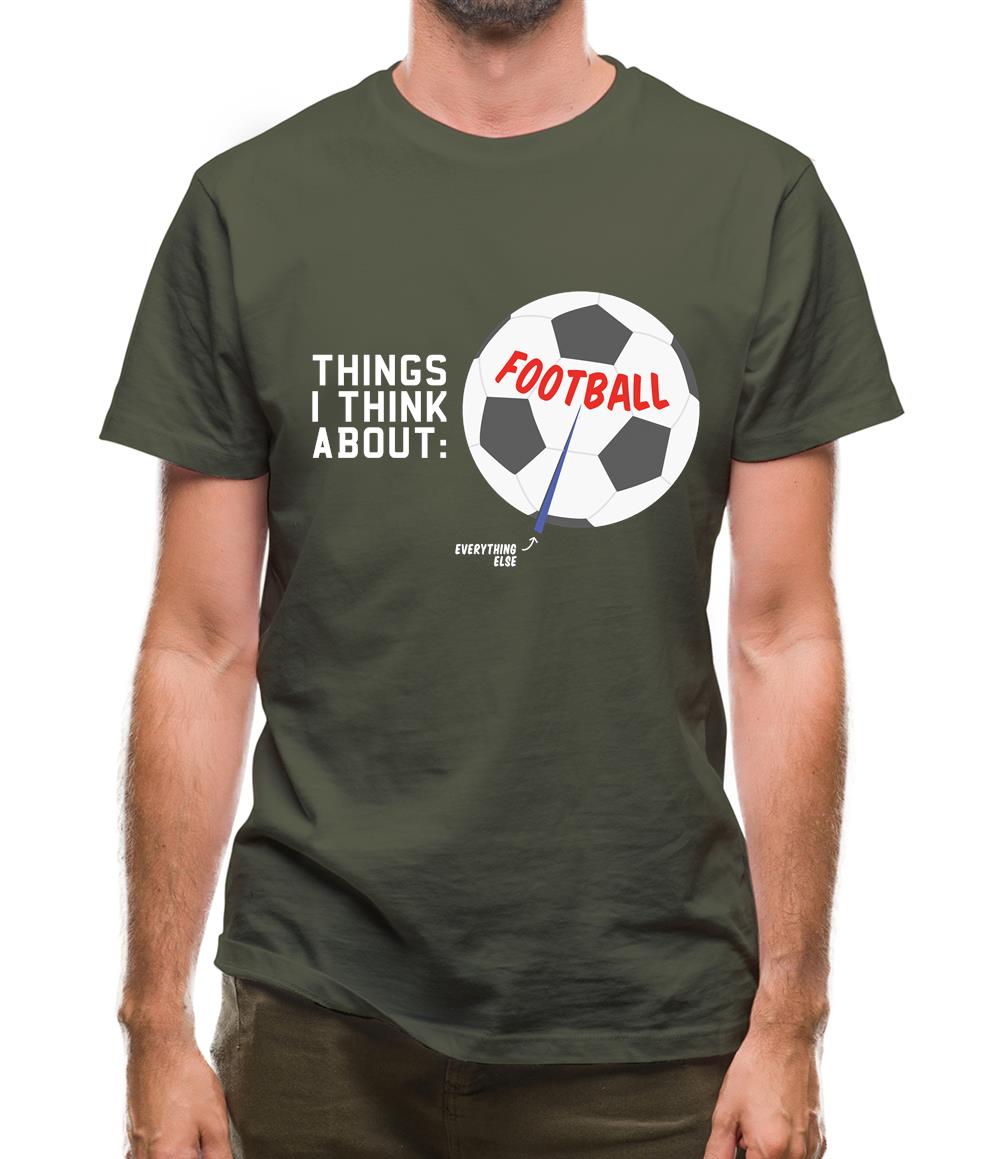 I Think About Football Mens T-Shirt I Think About Football Mens T-Shirt