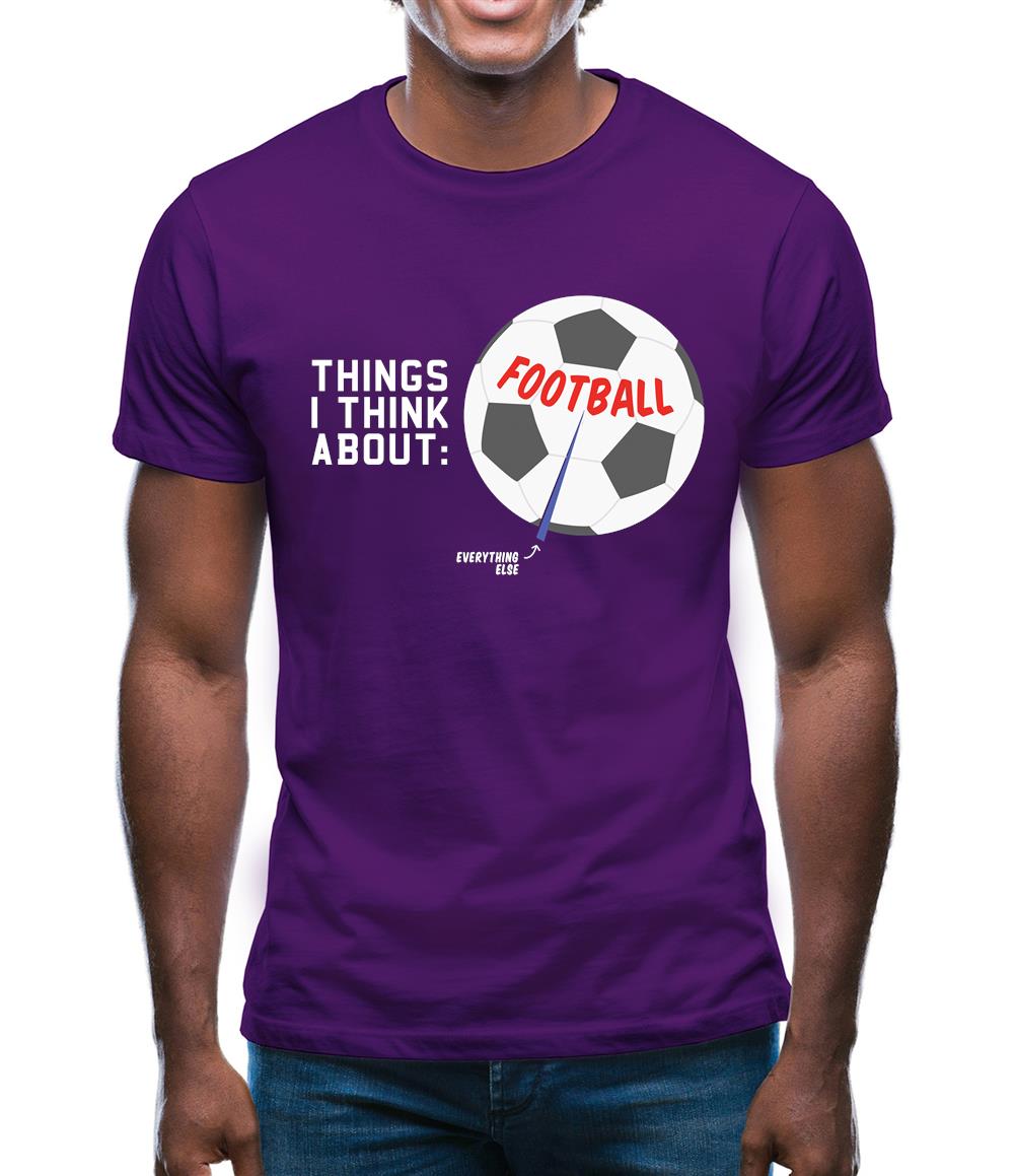 I Think About Football Mens T-Shirt I Think About Football Mens T-Shirt