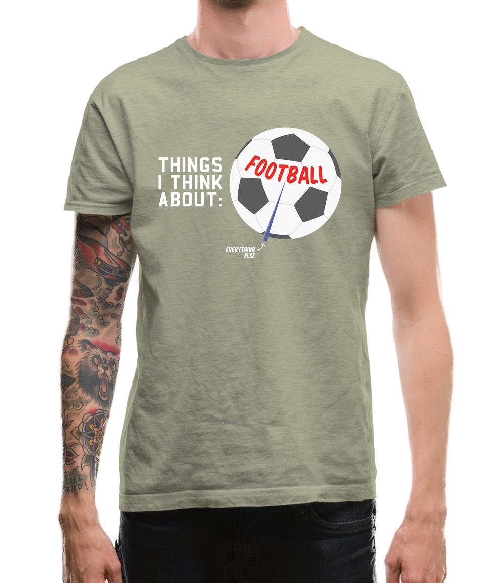 I Think About Football Mens T-Shirt I Think About Football Mens T-Shirt