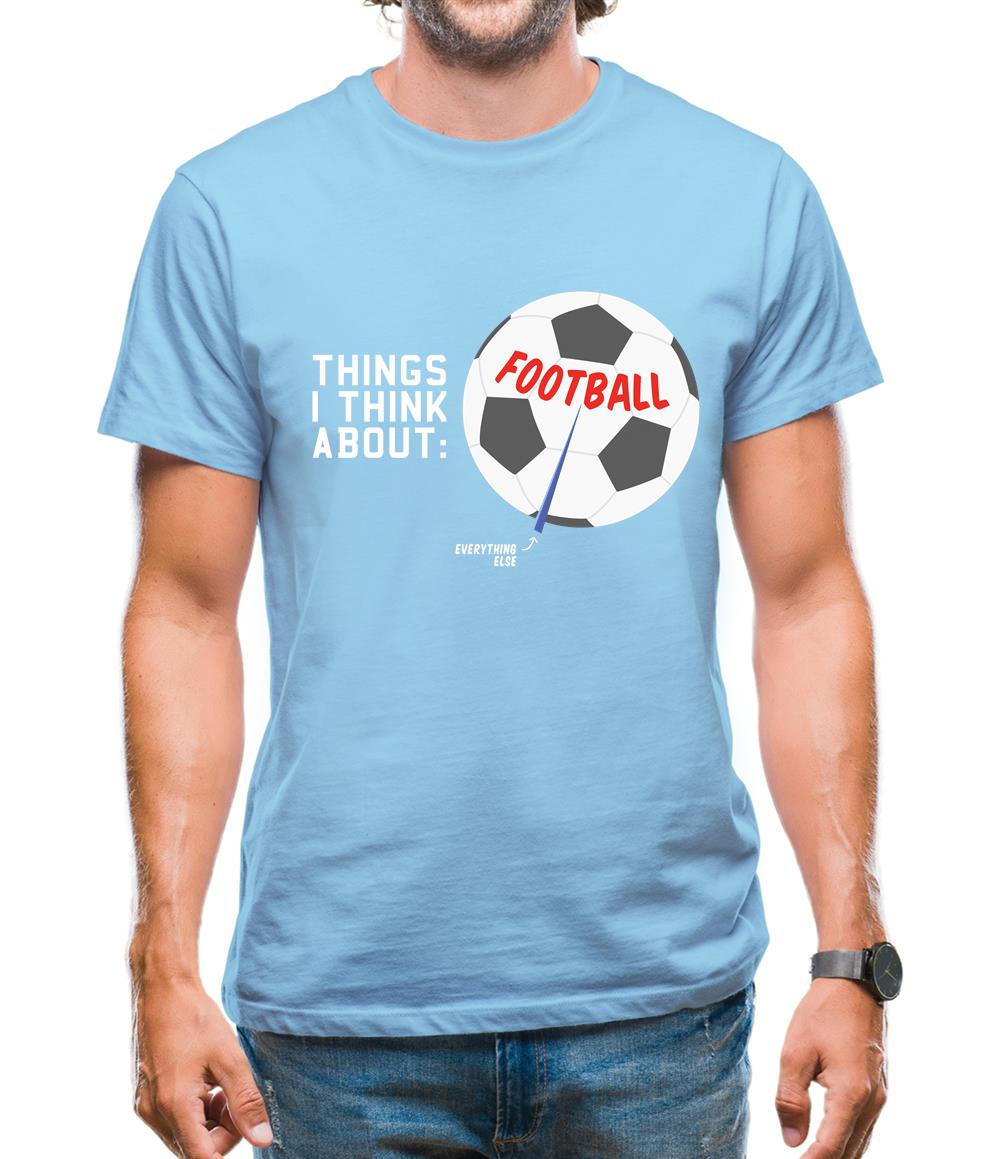 I Think About Football Mens T-Shirt I Think About Football Mens T-Shirt