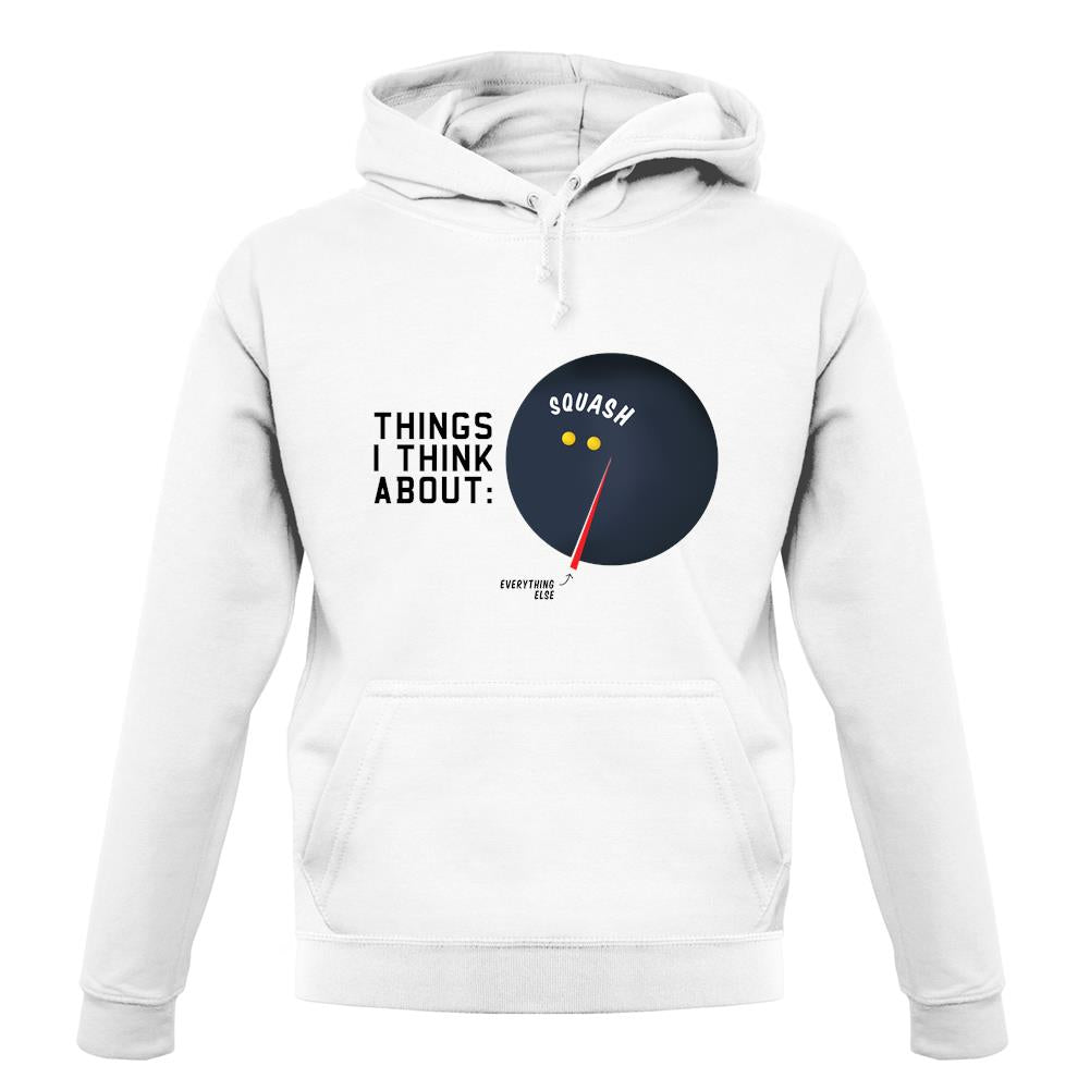 I Think About Squash unisex hoodie I Think About Squash unisex hoodie
