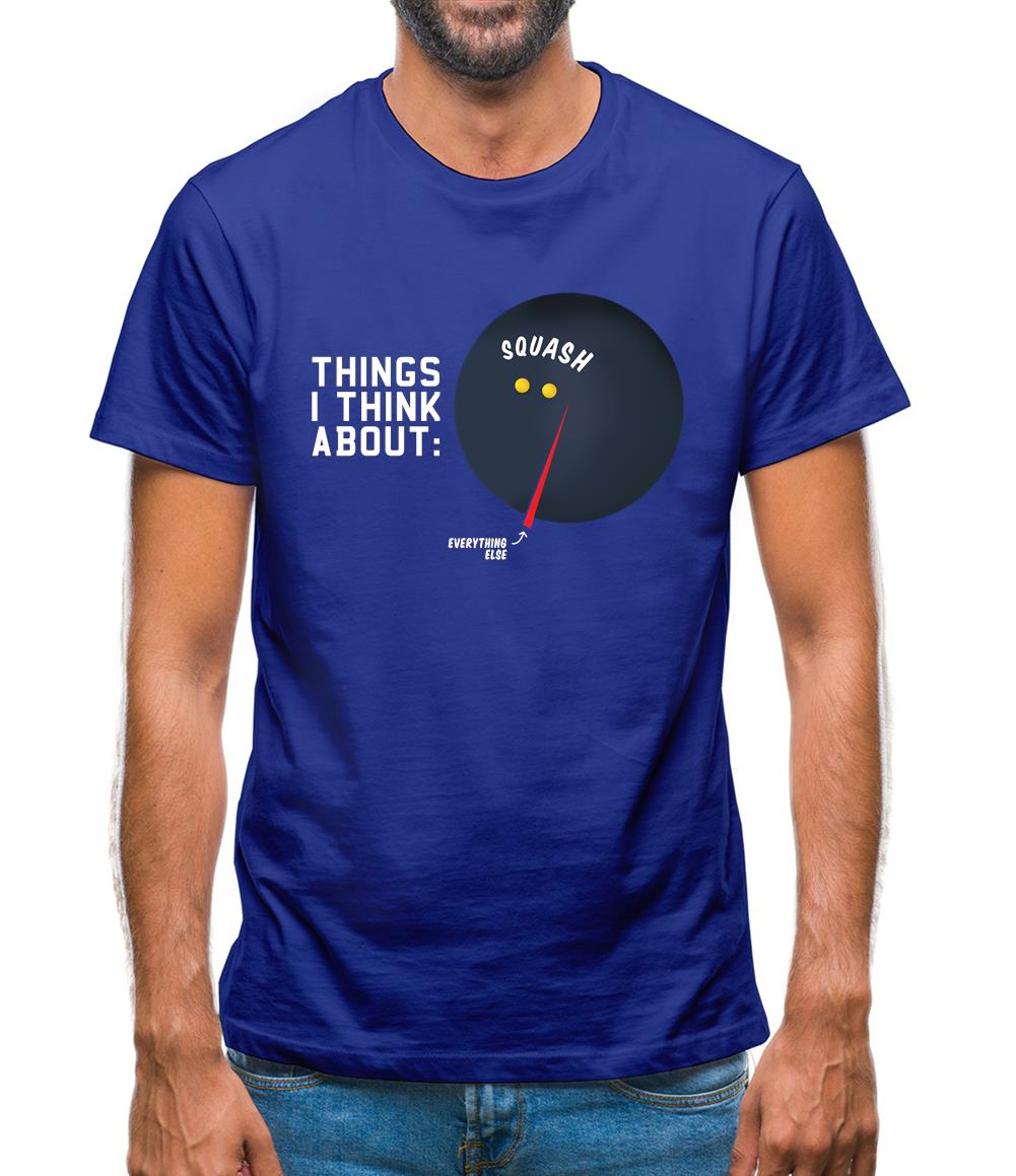 I Think About Squash Mens T-Shirt I Think About Squash Mens T-Shirt