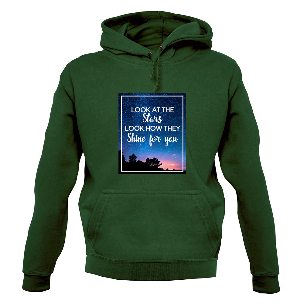 Look At The Stars Unisex Hoodie Look At The Stars Unisex Hoodie