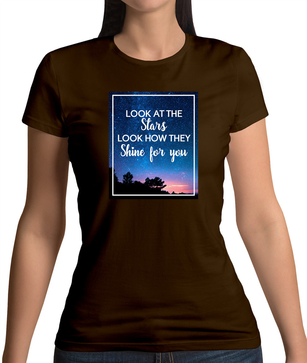Look At The Stars Womens T-Shirt Look At The Stars Womens T-Shirt