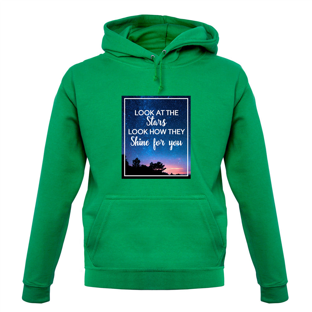 Look At The Stars Unisex Hoodie Look At The Stars Unisex Hoodie