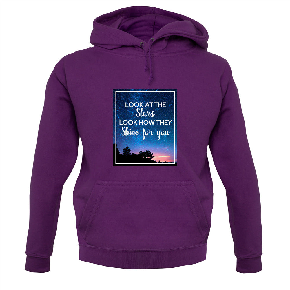 Look At The Stars Unisex Hoodie Look At The Stars Unisex Hoodie