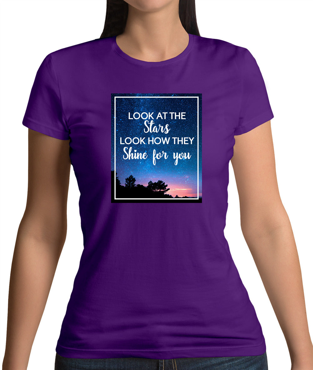 Look At The Stars Womens T-Shirt Look At The Stars Womens T-Shirt